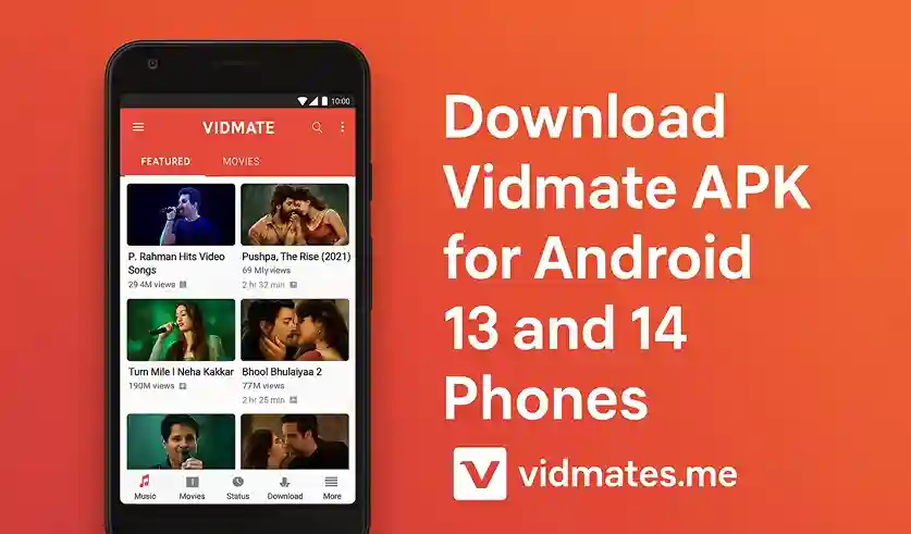 Download Vidmate APK for Android 13 and 14 Phones