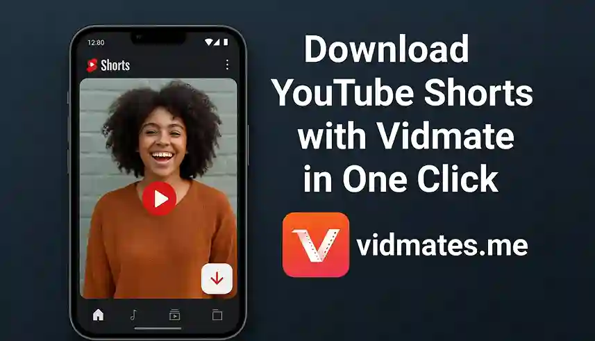 Download YouTube Shorts with Vidmate in One Click