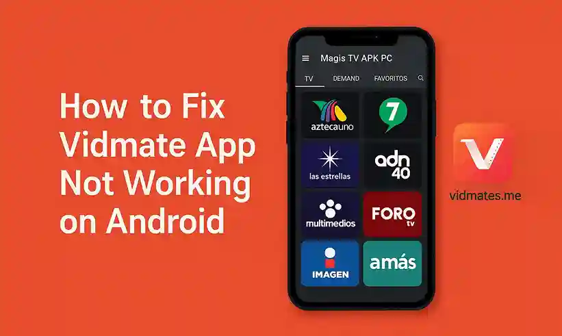 How to Fix Vidmate App Not Working on Android