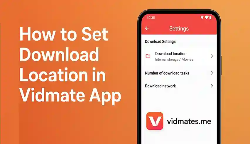 How to Set Download Location in Vidmate App