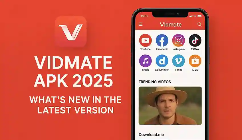 Vidmate APK 2025 – What’s New in the Latest Version