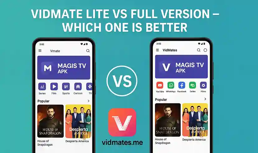 Vidmate Lite vs Full Version – Which One is Better